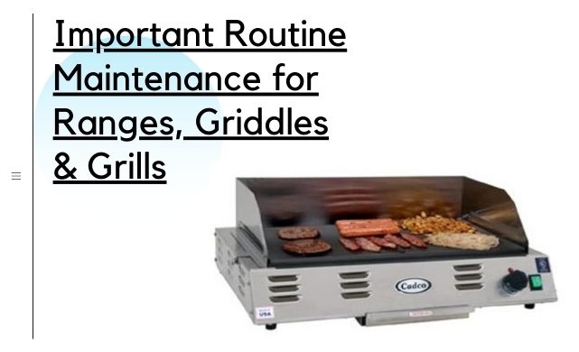 range griddle maintenance