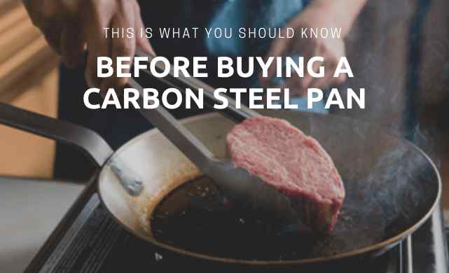 8 Reasons To Avoid Cooking With Carbon steel