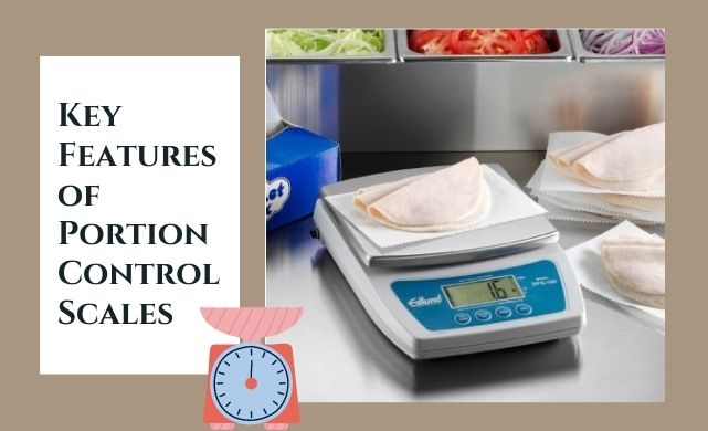 Key Features of Portion Control Scales